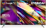 Телевизор Hyundai 85" H-LED85BU7011 Metal черный черный LED 4K UHD 60Hz Smart TV Google TV 2GB/16GB